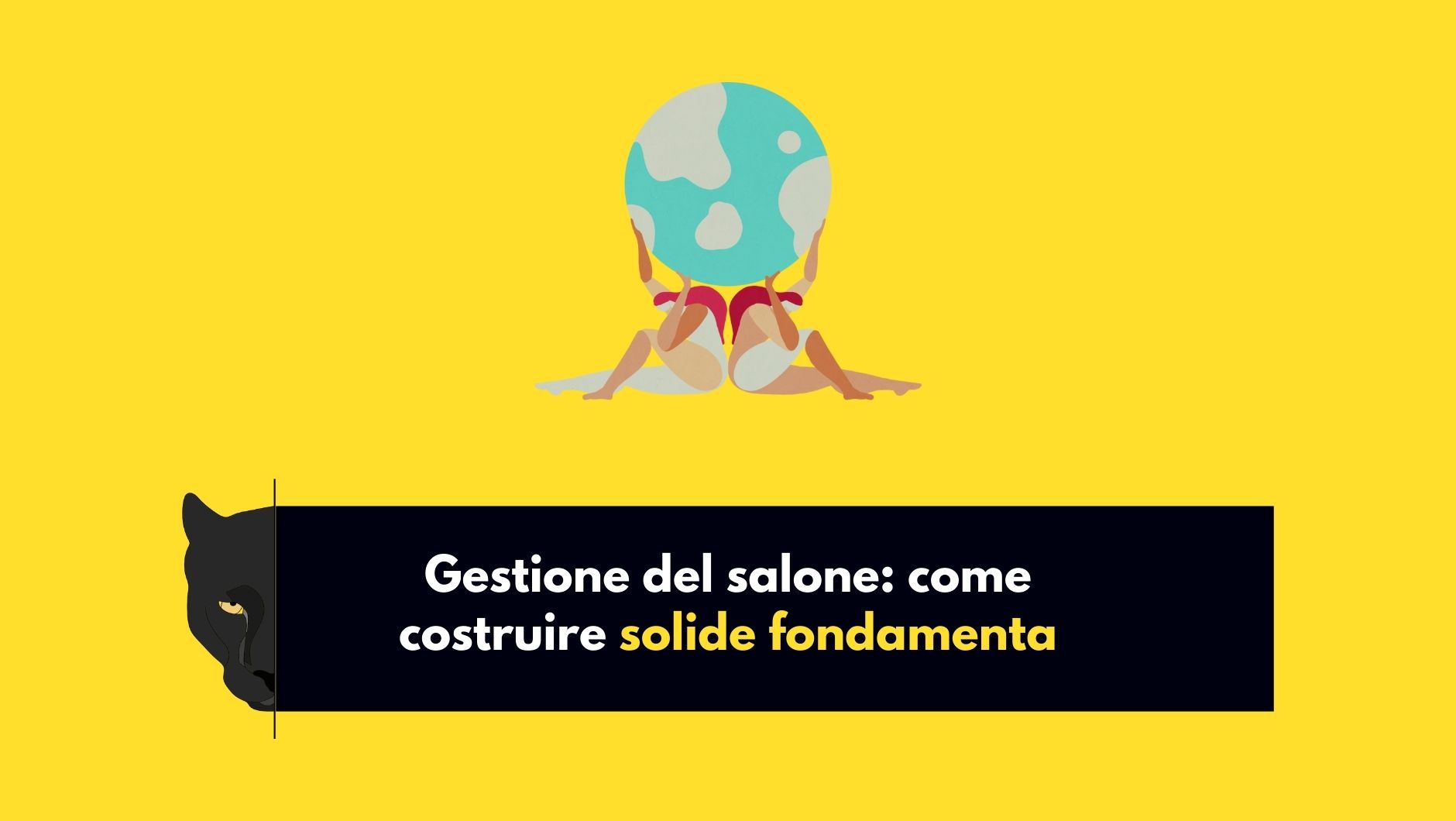 gestione-del-salone-come-costruire-solide-fondamenta