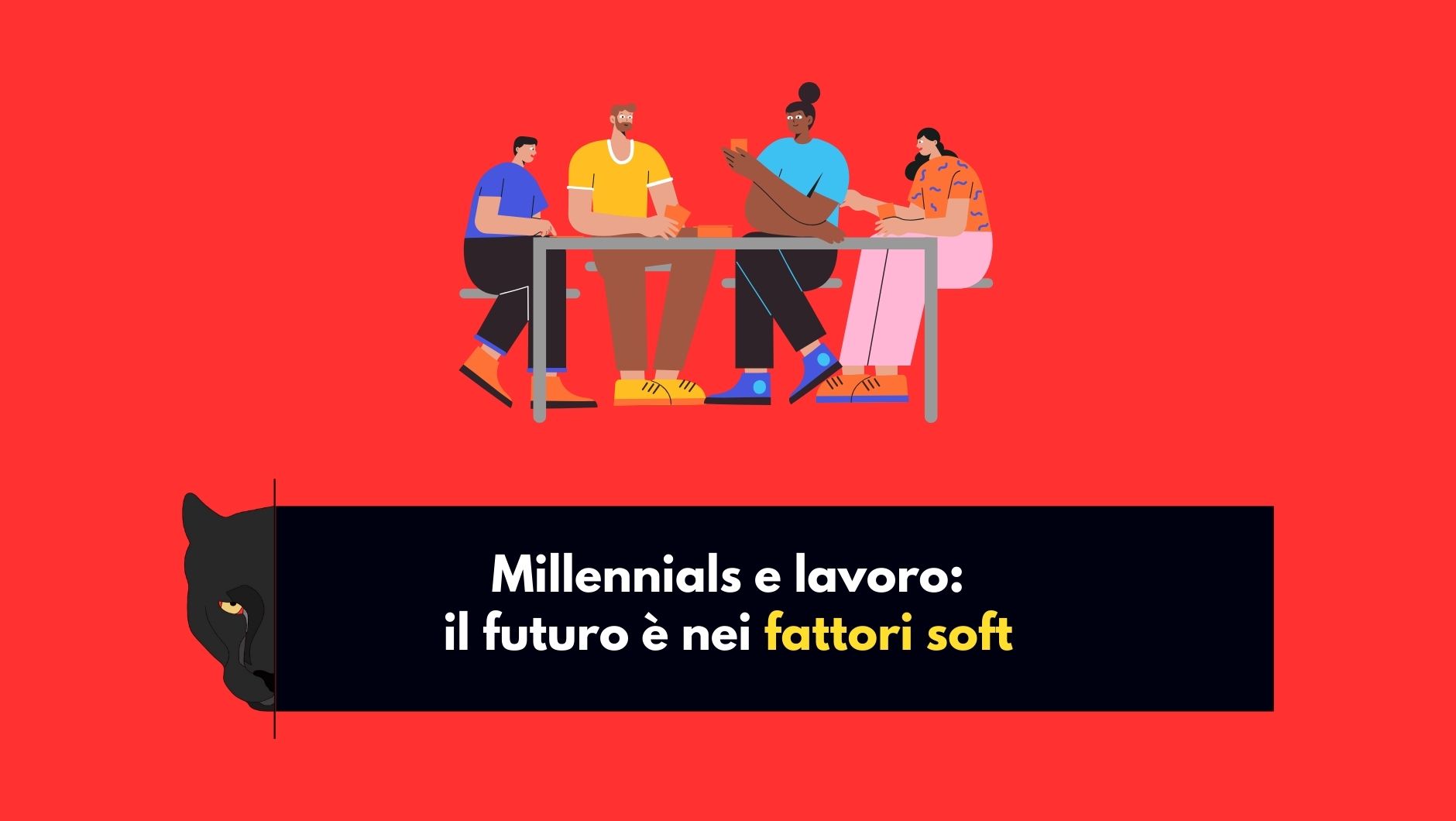 millennials-e-lavoro-il-futuro-e-nei-fattori-soft